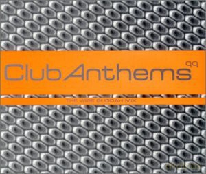 Club Anthems 99 [CD]