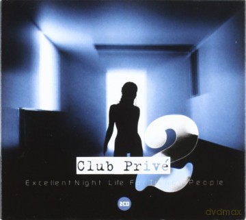 Club Prive 2 [2CD]
