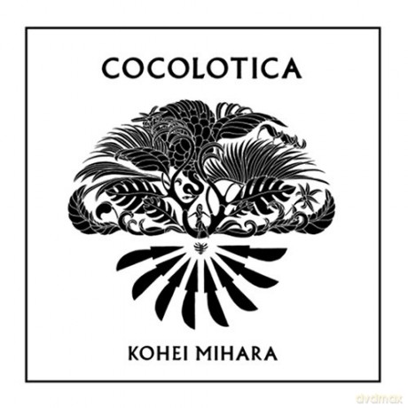 Kohei Mihara: Cocolotica [CD]