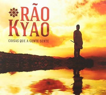 Rao Kyao: Coisas Que a Gente Sente [CD]