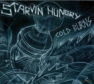 Starvin Hungry: Cold Burns [CD]