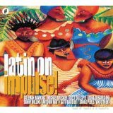 Impulse!-Latin On: Coleman Hawkins, Mccoy Tyner, Gato Barbieri, Michael Brecker.. [CD]