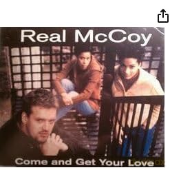 Real Mccoy: Come & Get Your Love [CD]