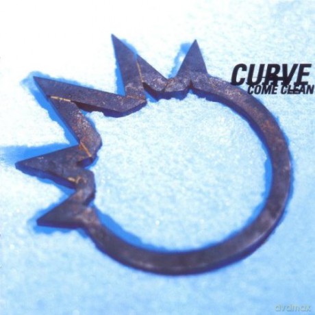 Curve: Come Clean [CD]