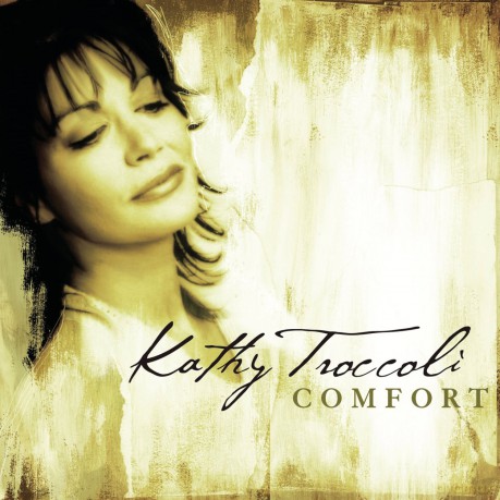 Kathy Troccoli: Comfort [CD]