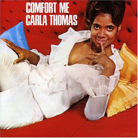 Carla Thomas: Comfort Me [CD]