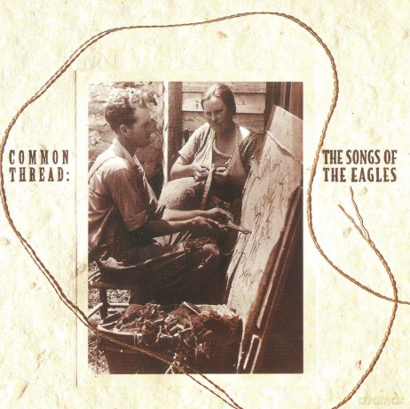 Common Thread - Eagles Songs [CD]