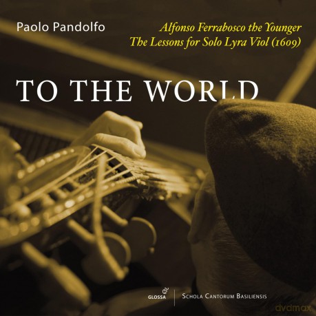 Paolo Pandolfo: Complete Music For Solo Lyra Viol [CD]