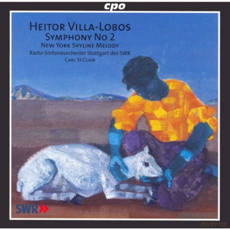 Heitor Villa-Lobos: Complete Symphonies:No.2/ [CD]
