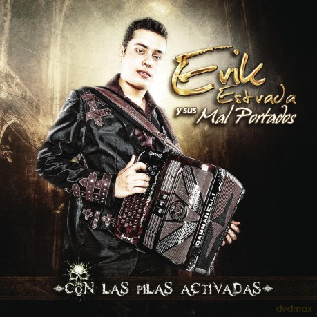 Erik Y Sus Malpo Estrada: Con Las Pilas Activadas [CD]