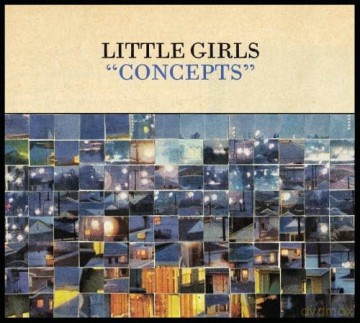 Little Girls: Concepts [CD]
