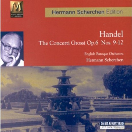 Hermann Scherchen: Concerti Grossi Op.6,9-12 [CD]