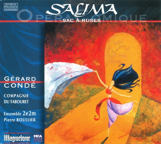 Gerard Conde: Conde: Salima, Opera Pour Tous [CD]