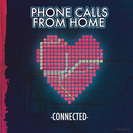 Phone Calls From Home: Connected [CD]