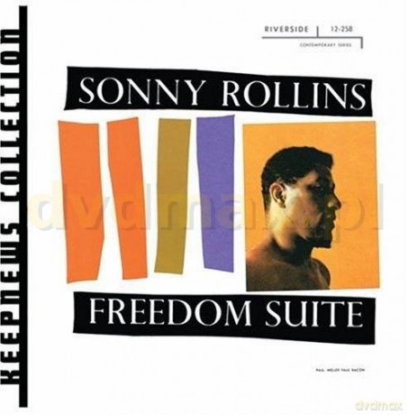 Sonny Rollins: Freedom Suite (Keepnews Collection) [CD]