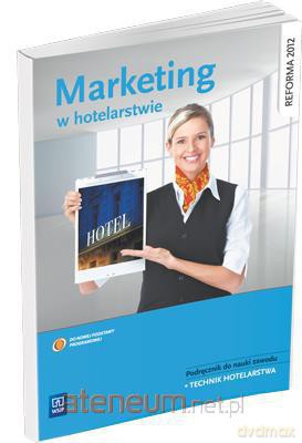 Marketing w hotelarstwie w.2013 [KSIĄŻKA]