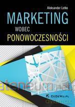 Marketing wobec ponowoczesności [KSIĄŻKA]