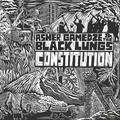 Asher Gamedze And The Black Lungs: Constitution [CD]