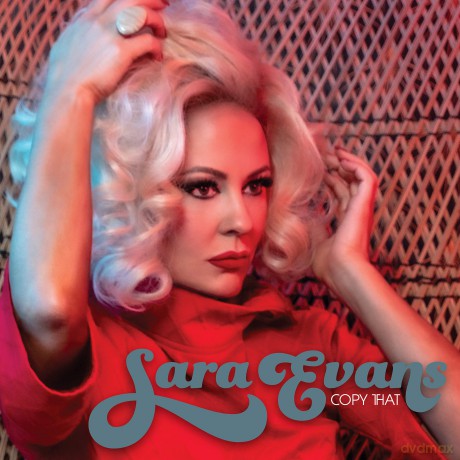 Sara Evans: Copy That [CD]