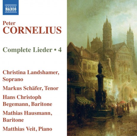 Cornelius: Cornelius: Complete Lieder Volume 4 [CD]