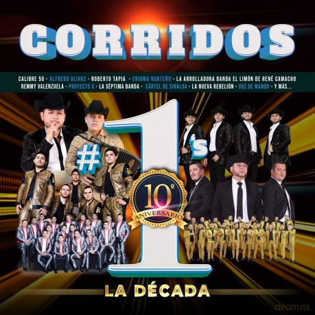 Corridos #1's La Decada [CD]