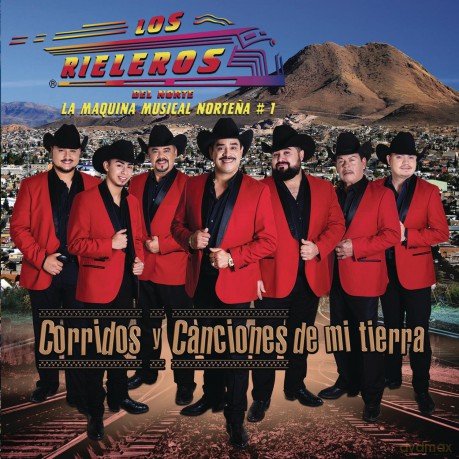 Rieleros Del Norte: Corridos Y Canciones De Mi Tierra [CD]