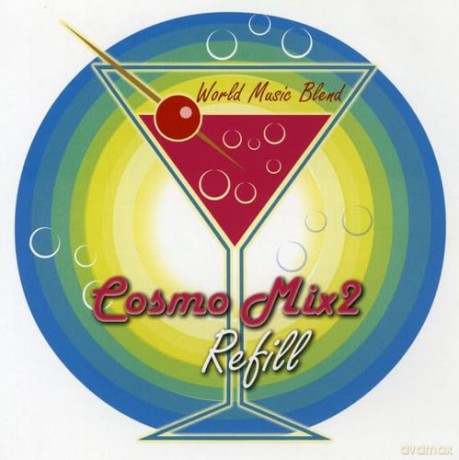 Cosmo Mix 2: Refill [CD]