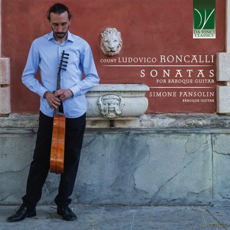 Simone Pansolin: Count Ludovico Roncalli: Sonatas For Baroque Guitar [CD]