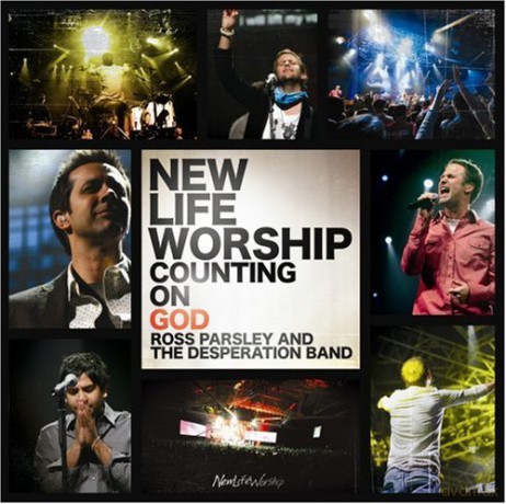 New Life Worship: Counting on God [CD]