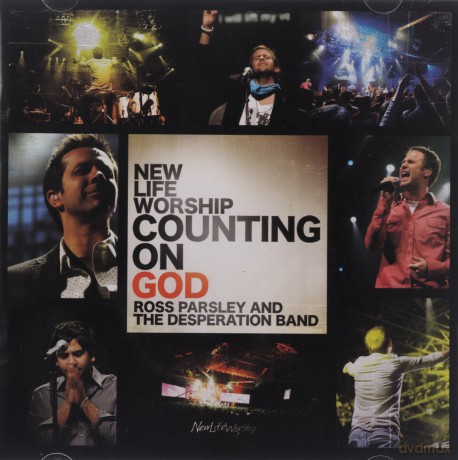 New Life Worship: Counting on God [CD]