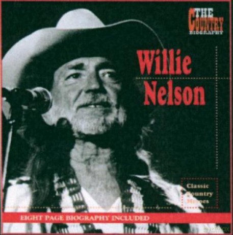 Willie Nelson: Country Biography [CD]