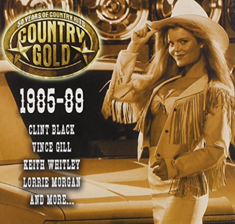Country Gold: Country Gold: 1985-89 [CD]