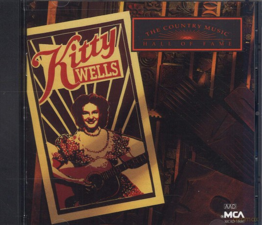 Kitty Wells: Country Music Hall of Fame [CD]