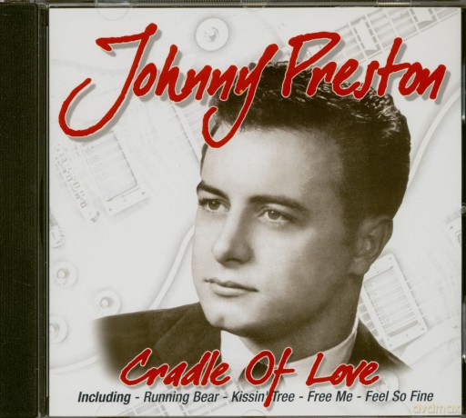 Johnny Preston: Cradle Of Love [CD]
