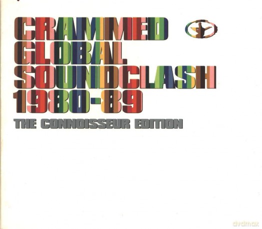 Crammed Global Soundclash 1980-1989 [CD]
