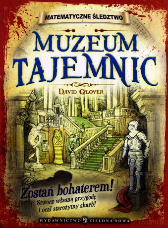 Matematyczne śledztwo - Muzeum Tajemnic [KSIĄŻKA]