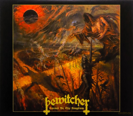 Bewitcher: Cursed Be Thy Kingdom [CD]