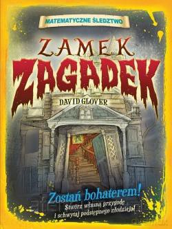 Matematyczne śledztwo - Zamek Zagadek [KSIĄŻKA]