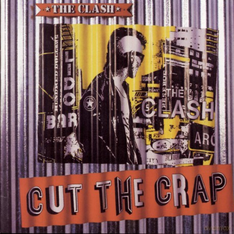 Clash: Cut The Crap [CD]
