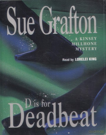 Sue Grafton: D Is For Deadbeat - Audiobook [CD]