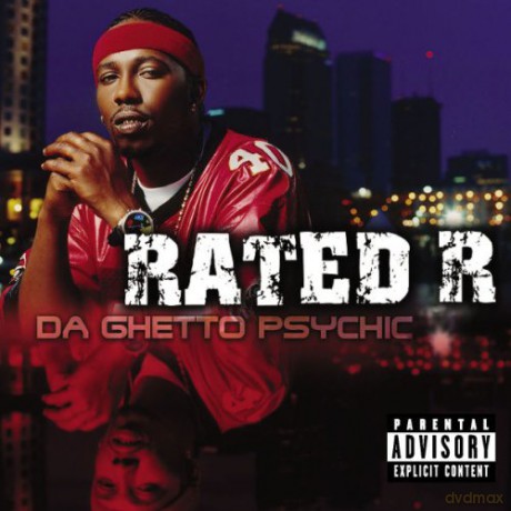 Rated R: Da Ghetto Psychic [CD]