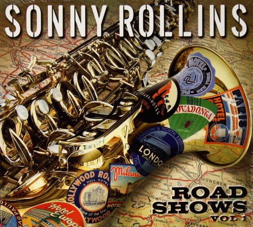 Sonny Rollins: Road Shows Vol.1 [CD]