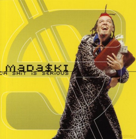 Madaski: Da Shit Is Serious [CD]