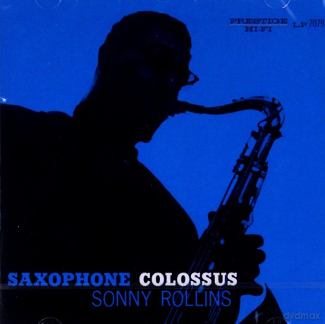 Sonny Rollins: Saxophone Colossus (RVG) [CD]