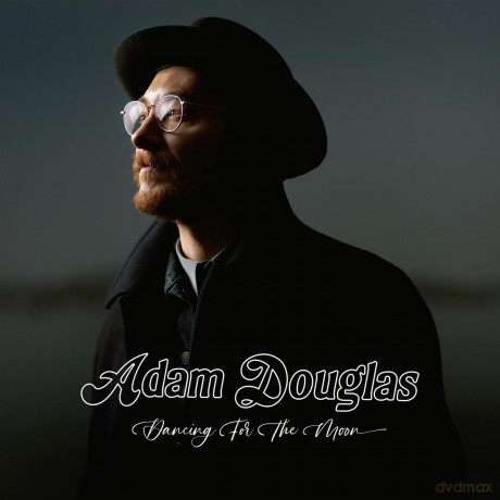 Adam Douglas: Dancing For The Moon [CD]
