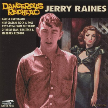 Jerry Raines: Dangeroud Red Head [CD]