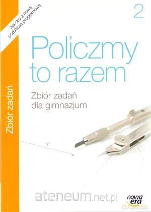 Matematyka GIM 2 Policzmy to razem zbiór NE [KSIĄŻKA]