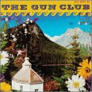 Gun Club: Danse Kalinda Boom [CD]