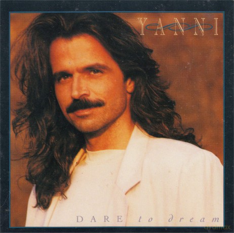 Yanni: Dare to Dream [CD]