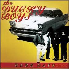 The Ducky Boys: Dark Days [CD]